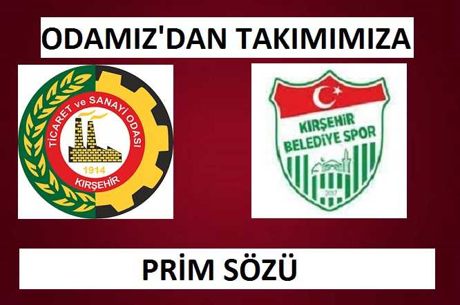 ODAMIZ’DAN KIRŞEHİR BELEDİYESPOR’A PRİM SÖZÜ